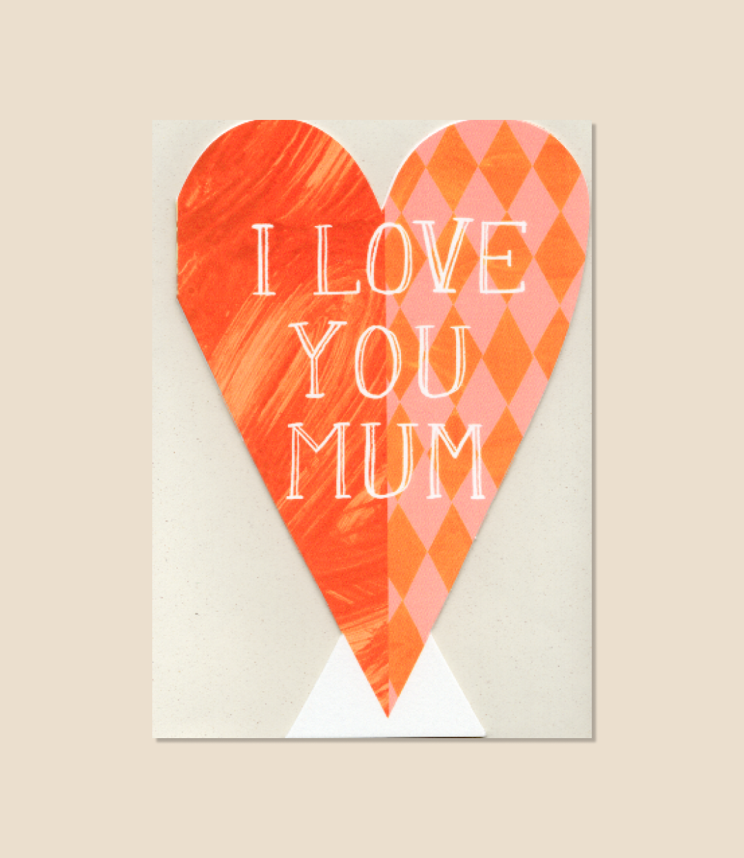 I Love You Mum
